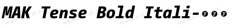 MAK Tense Bold Itali字体转换